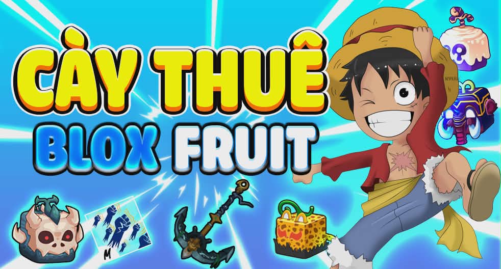 CTV CÀY THUÊ BLOXFRUITS